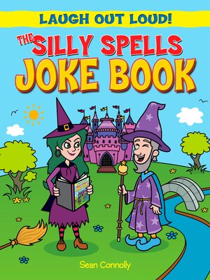 cover image of The Silly Spells Joke Book